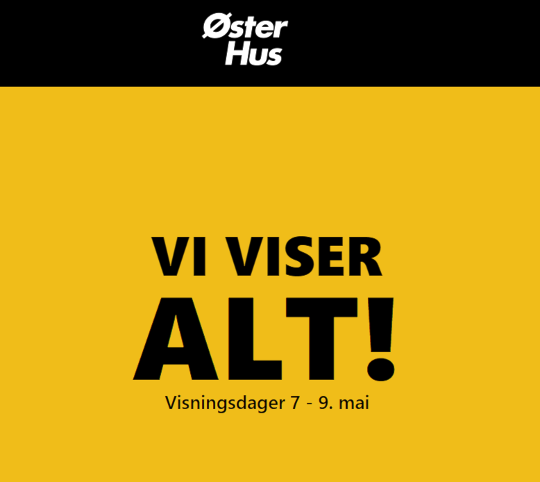 Visningsdager ØsterHus 7-9.mai 2019
